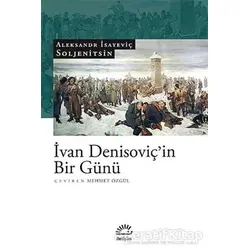 İvan Denisoviç’in Bir Günü - Aleksandr İsayeviç Soljenitsin - İletişim Yayınevi