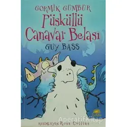 Gormik Gümbür - Püsküllü Canavar Belası - Guy Bass - İletişim Yayınevi