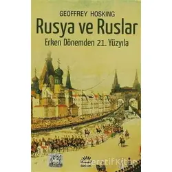 Rusya ve Ruslar - Geoffrey Hosking - İletişim Yayınevi