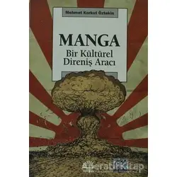 Manga - M. Korkut Öztekin - İletişim Yayınevi