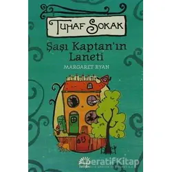 Şaşı Kaptan’ın Laneti - Tuhaf Sokak - Margaret Ryan - İletişim Yayınevi
