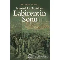 Labirentin Sonu - Aytekin Yılmaz - İletişim Yayınevi