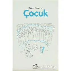 Çocuk - Colas Gutman - İletişim Yayınevi