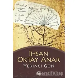 Yedinci Gün - İhsan Oktay Anar - İletişim Yayınevi