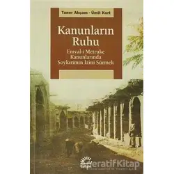 Kanunların Ruhu - Taner Akçam - İletişim Yayınevi