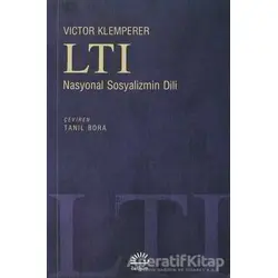 LTI Nasyonal Sosyalizmin Dili - Victor Klemperer - İletişim Yayınevi
