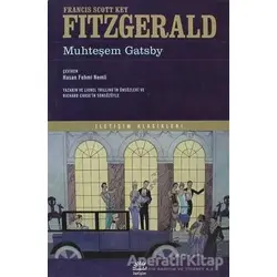 Muhteşem Gatsby - Francis Scott Key Fitzgerald - İletişim Yayınevi