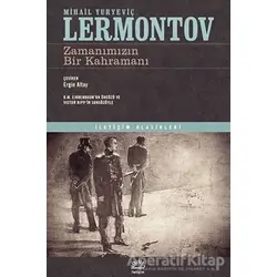 Zamanımızın Bir Kahramanı - Mihail Yuryeviç Lermontov - İletişim Yayınevi