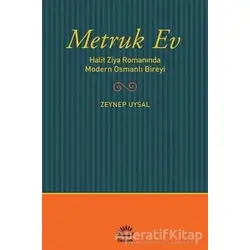 Metruk Ev - Zeynep Uysal - İletişim Yayınevi
