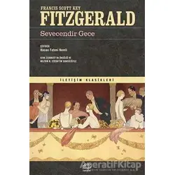 Sevecendir Gece - Francis Scott Key Fitzgerald - İletişim Yayınevi