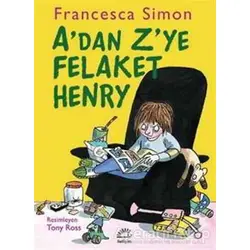 Adan Zye Felaket Henry - Francesca Simon - İletişim Yayınevi