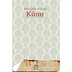 Kürar - Melike Uzun - İletişim Yayınevi