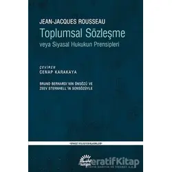Toplumsal Sözleşme veya Siyasal Hukukun Prensipleri - Jean-Jacques Rousseau - İletişim Yayınevi