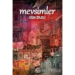 Mevsimler - Gün Zileli - İletişim Yayınevi