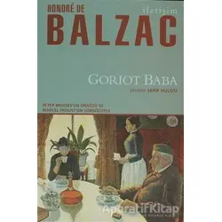 Goriot Baba - Honore de Balzac - İletişim Yayınevi