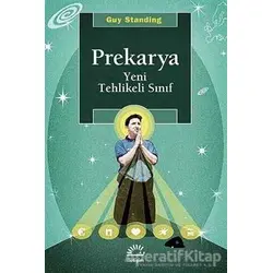 Prekarya - Guy Standing - İletişim Yayınevi