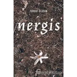 Nergis - Turgut Ulucan - İletişim Yayınevi