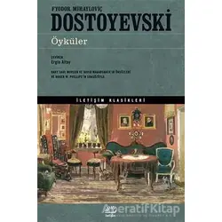 Öyküler - Fyodor Mihayloviç Dostoyevski - İletişim Yayınevi