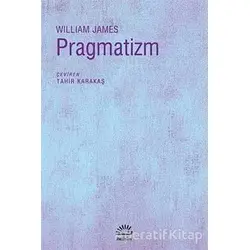 Pragmatizm - William James - İletişim Yayınevi