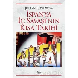İspanya İç Savaşı’nın Kısa Tarihi - Julian Casanova - İletişim Yayınevi