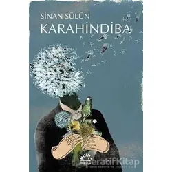 Karahindiba - Sinan Sülün - İletişim Yayınevi