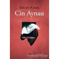 Cin Aynası - Ercan Kesal - İletişim Yayınevi