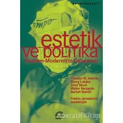 Estetik ve Politika - Bertolt Brecht - İletişim Yayınevi