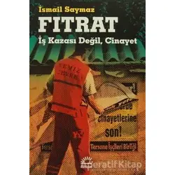 Fıtrat - İsmail Saymaz - İletişim Yayınevi