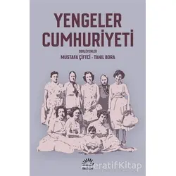 Yengeler Cumhuriyeti - Kolektif - İletişim Yayınevi