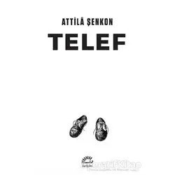 Telef - Attila Şenkon - İletişim Yayınevi