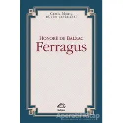 Ferragus - Honore de Balzac - İletişim Yayınevi