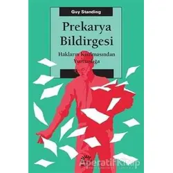 Prekarya Bildirgesi - Guy Standing - İletişim Yayınevi