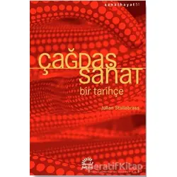 Çağdaş Sanat - Bir Tarihçe - Julian Stallabrass - İletişim Yayınevi