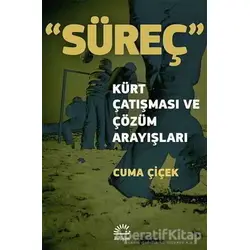 Süreç - Cuma Çiçek - İletişim Yayınevi