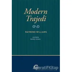 Modern Trajedi - Raymond Williams - İletişim Yayınevi