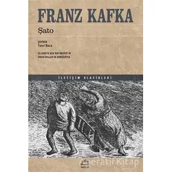 Şato - Franz Kafka - İletişim Yayınevi