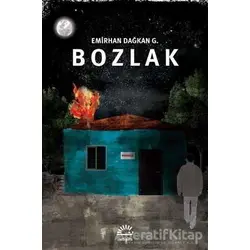Bozlak - Emirhan Dağkan G. - İletişim Yayınevi