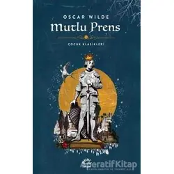 Mutlu Prens - Oscar Wilde - İletişim Yayınevi
