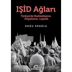 Işid Ağları - Doğu Eroğlu - İletişim Yayınevi