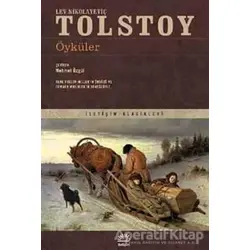 Öyküler - Lev Nikolayeviç Tolstoy - İletişim Yayınevi