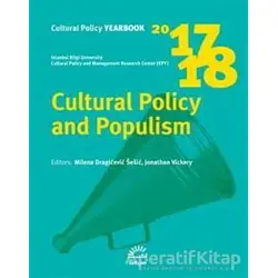 Cultural Policy and Populism 2017 - 2018 - Kolektif - İletişim Yayınevi