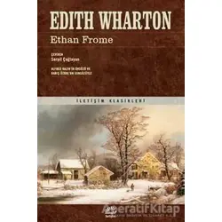 Ethan Frome - Edith Wharton - İletişim Yayınevi