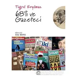 68li ve Gazeteci - Tuğrul Eryılmaz - İletişim Yayınevi