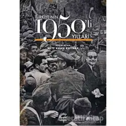 Türkiyenin 1950li Yılları (Ciltli) - Kolektif - İletişim Yayınevi