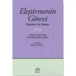 Eleştirmenin Görevi - Terry Eagleton - İletişim Yayınevi