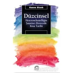 Düzcinsel - Hanne Blank - İletişim Yayınevi