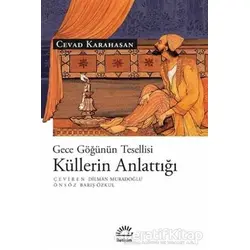 Küllerin Anlattığı - Cevad Karahasan - İletişim Yayınevi