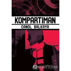 Kompartıman - Canol Balkaya - İletişim Yayınevi