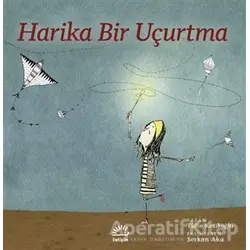 Harika Bir Uçurtma - Tülin Kozikoğlu - İletişim Yayınevi