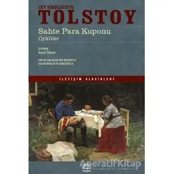 Sahte Para Kuponu - Lev Nikolayeviç Tolstoy - İletişim Yayınevi